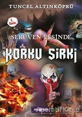 Serüven Peşinde 18 - Korku Sirki