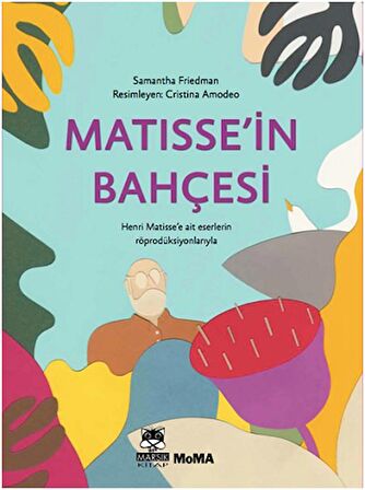 Matisse'in Bahçesi