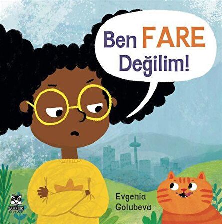 Ben Fare Değilim!