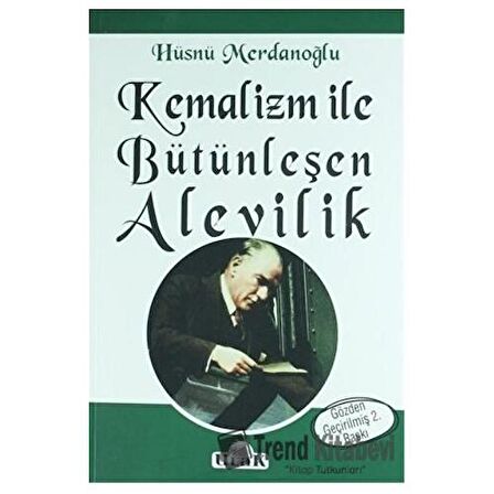 Kemalizm ile Bütünleşen Alevilik