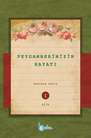 Peygamberimizin Hayatı (10 Kitap Takım)