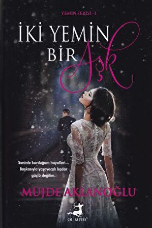 İki Yemin Bir Aşk