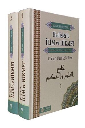Hadislerle İlim Ve Hikmet Camiu’l-Ulum ve’l-Hikem (2 Cilt Takım)