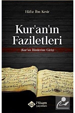 Kuranın Faziletleri - Kuran İlimlerine Giriş
