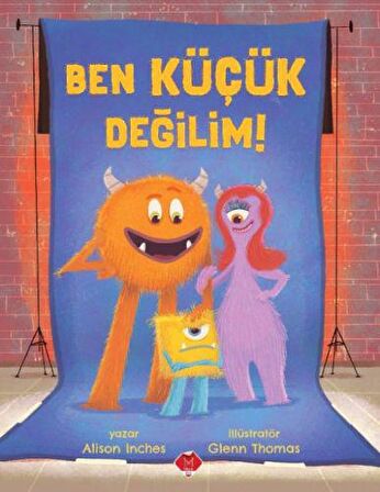 Ben Küçük Değilim!