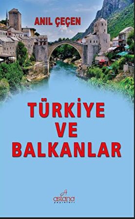 Türkiye ve Balkanlar