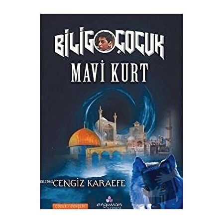 Mavi Kurt - Bilig Çocuk