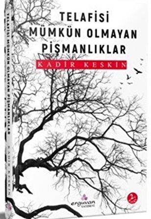 Telafisi Mümkün Olmayan Pişmanlıklar