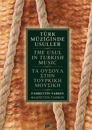 Türk Müziğinde Usuller / The Usul in Turkish Music