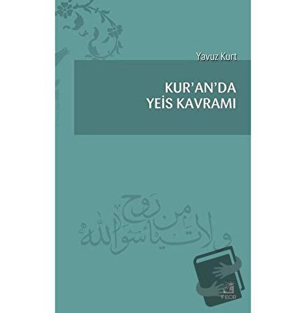 Kur'an'da Yeis Kavramı