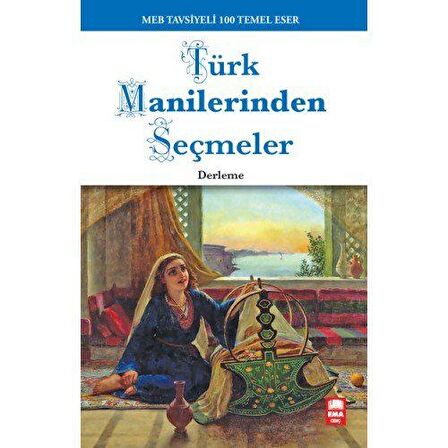 Türk Manilerinden Seçmeler - Ema Yayınları