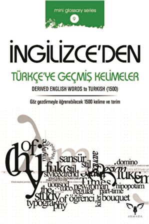 İngilizce'den Türkçe'ye Geçmiş Kelimeler