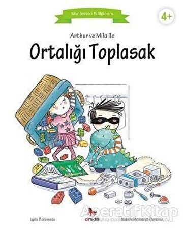 Arthur ve Mila ile Ortalığı Toplasak