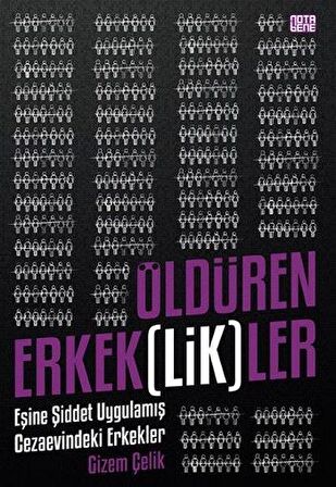 Öldüren Erkek(lik)ler