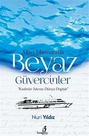 Mavi Marmara’da Beyaz Güvercinler