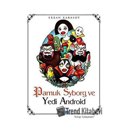 Pamuk Syborg ve Yedi Android