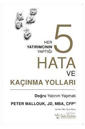 Her Yatırımcının Yaptığı Beş Hata ve Kaçınma Yolları