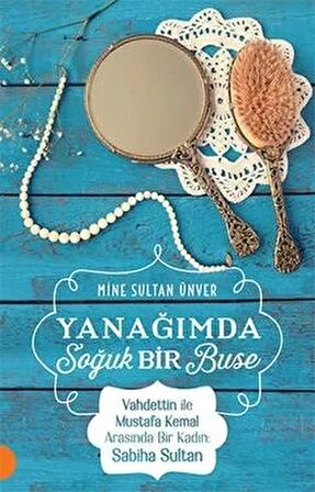 Yanağımda Soğuk Bir Buse