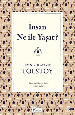 İnsan Ne ile Yaşar?