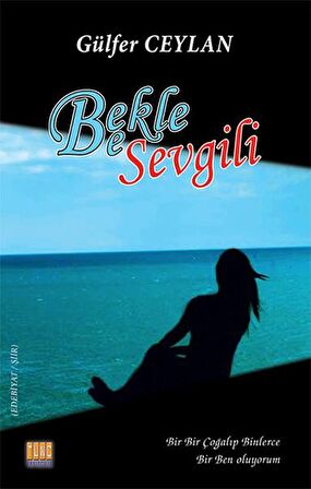 Bekle Be Sevgili