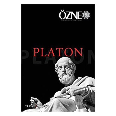 Özne Felsefe ve Bilim Yazıları 24. Kitap - Platon