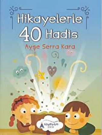 Hikayelerle 40 Hadis