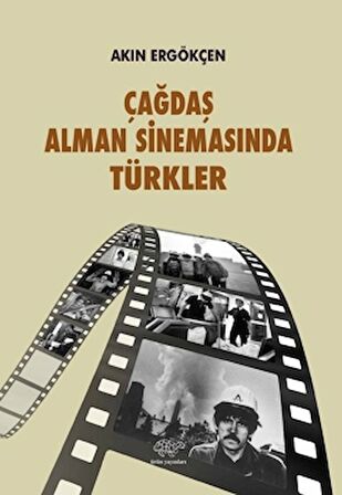 Çağdaş Alman Sinemasında Türkler