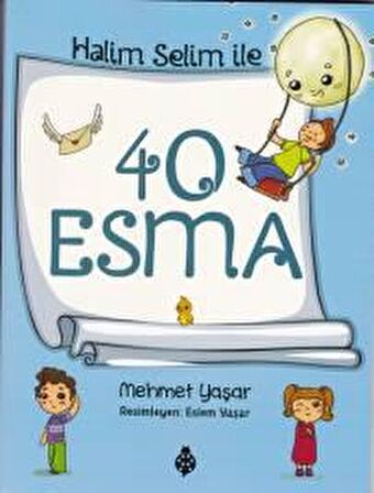 Halim Selim ile 40 Esma