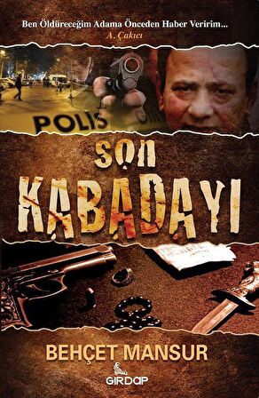 Son Kabadayı / Behçet Mansur