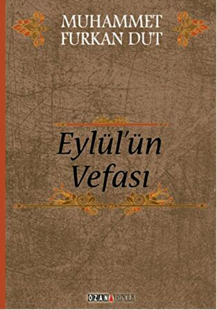 Eylül'ün Vefası