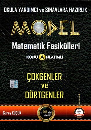 Model Matematik Fasikülleri Çokgenler Ve Dörtgenler Konu Anlatımlı