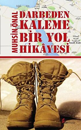 Darbeden Kaleme Bir Yol Hikayesi