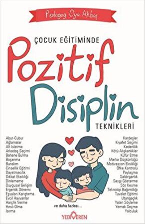 Çocuk Eğitiminde Pozitif Disiplin Teknikleri