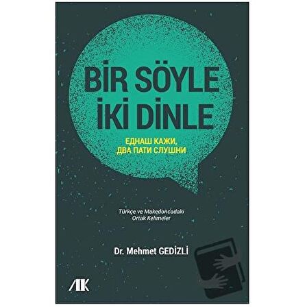 Bir Söyle İki Dinle