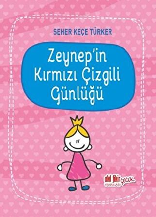 Zeynep'in Kırmızı Çizgili Günlüğü