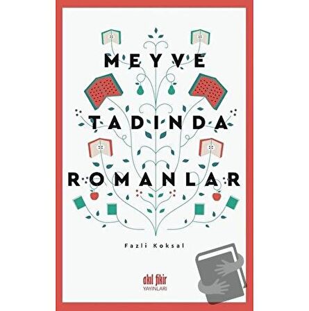 Meyve Tadında Romanlar