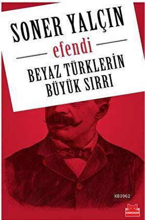 Beyaz Türklerin Büyük Sırrı