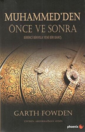 Muhammed’den Önce ve Sonra