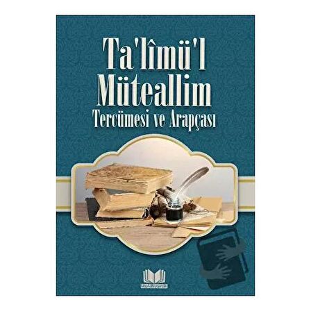 Talimül Müteallim Tercümesi ve Arapçası