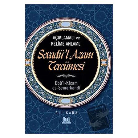 Sevadül Azam Tercümesi Kelime Anlamlı