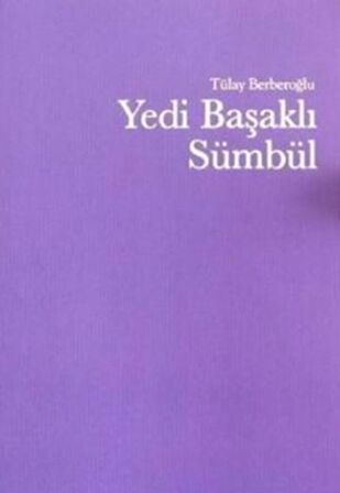 Yedi Başaklı Sümbül