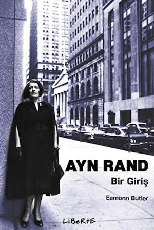 Ayn Rand: Bir Giriş