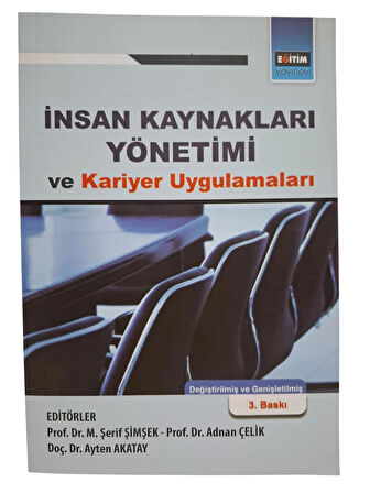 İnsan Kaynakları Yönetimi ve Kariyer Uygulamaları