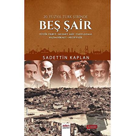 20. Yüzyıl Türk Şiirinde Beş Şair