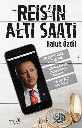 Reis'in Altı Saati