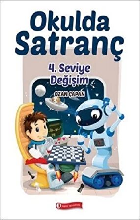 Okulda Satranç 4. Seviye-Değişim