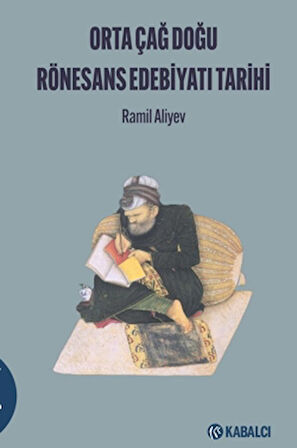 Orta Çağ Doğu Rönesans Edebi̇yatı Tari̇hi̇