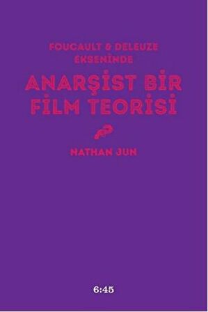 Anarşist Bir Film Teorisi