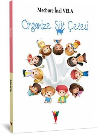 Organize Süt Çetesi