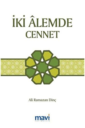 İki Alemde Cennet